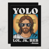 Invitation YOLO LOL JK BRB Jésus drôle de Pâques (Devant / Derrière)