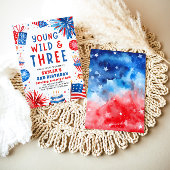 Invitation Young Wild et Three 4 Juillet 3 Anniversaire