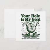 Invitation Your Hole Is My Goal Funny Golf Golfing Golfer  (Devant / Derrière)