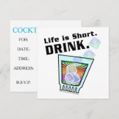 INVITATIONS DE COCKTAIL PARTY, Life is Short. BOIR (Devant / Derrière)