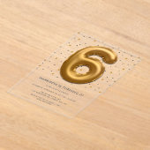 Invitations En Acrylique Ballon d'huile d'or moderne 6e anniversaire (Poser)