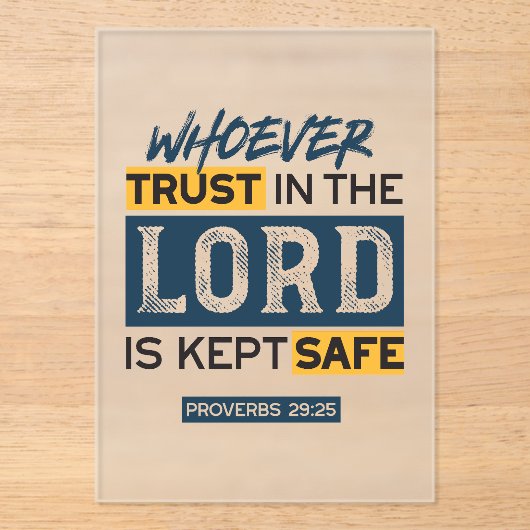 Invitations En Acrylique Bible Quote Art - Proverbs 29:25 Trust in God (Recto)
