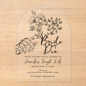Invitations En Acrylique Bride or Die Black Floral Bachelorette Party (Recto)