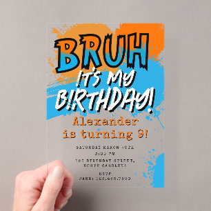 Invitations En Acrylique Bruh C'est Mon Anniversaire Adolescent Garçon Neon