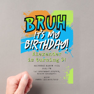 Invitations En Acrylique Bruh C'est Mon Anniversaire Adolescent Garçon Neon