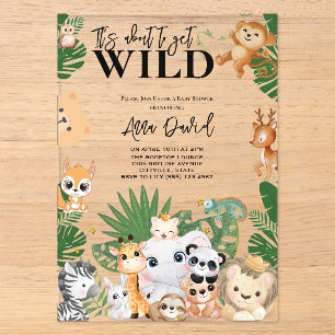 Invitations En Acrylique C'est sur le point de devenir sauvage Safari Jungl