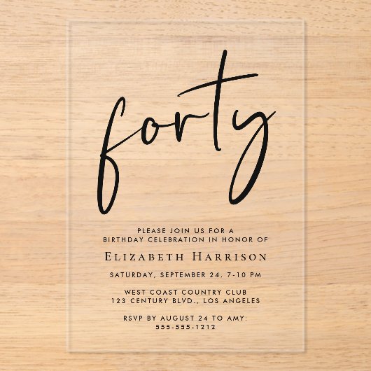 Invitations En Acrylique Chic Script 40e fête d'anniversaire (Recto)
