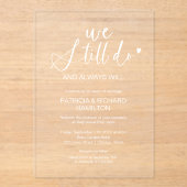 Invitations En Acrylique Design Nous Faisons Toujours Mariage Vow Renouvell (Recto)