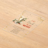 Invitations En Acrylique Eat Drink & Be Merry Champagne Flowers (Poser)