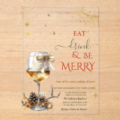 Invitations En Acrylique Eat Drink & Be Merry Wine Glass Bow (Recto)