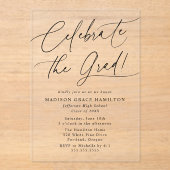 Invitations En Acrylique Elégant Célébrer la Grad Black Script Grad (Recto)