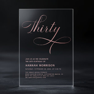 Invitations En Acrylique Élégant Script Trente Rose Or 30e anniversaire