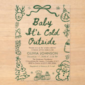 Invitations En Acrylique Hand Drawn Baby It's Cold Outside Baby Shower (Recto)