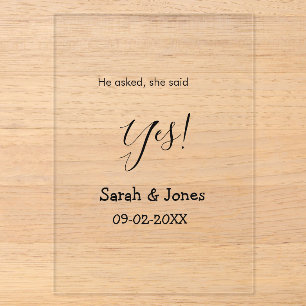 Invitations En Acrylique Il a demandé elle a dit oui engagement simple mini