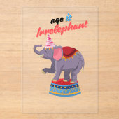 Invitations En Acrylique L'âge est irréfutable (Recto)