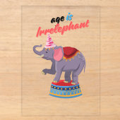 Invitations En Acrylique L'âge est Irréléphant (Recto)