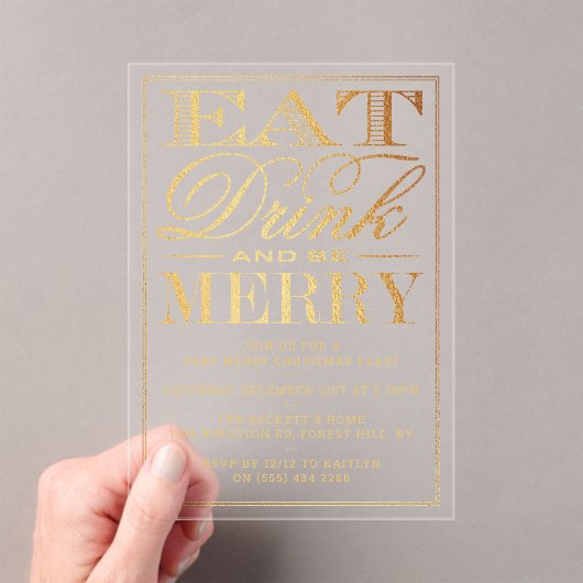 Invitations En Acrylique Mangez, buvez et soyez Joyeux Festif Gold Foil Noë (In situ (ordinateur de poche))