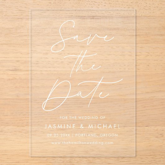 Invitations En Acrylique Mariage de script moderne Enregistrer la date (Recto)