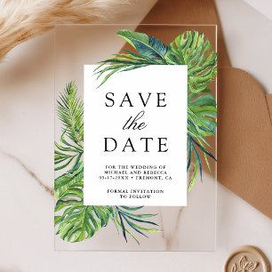 Invitations En Acrylique Mariage Tropical Monstera Palm Enregistrer la Date