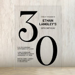 Invitations En Acrylique Modern Bold Texte noir 30e fête d'anniversaire<br><div class="desc">Invitation vos amis et proches avec cette invitation moderne en acrylique en texte noir 30e anniversaire de fête. La zone de texte personnalisable de ce modèle d'invitation vous permet d'inclure sans effort tous les détails nécessaires à votre fête d'anniversaire, y compris la date, l'heure, le lieu et les informations RSVP....</div>