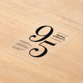 Invitations En Acrylique Modern Bold Texte noir 95e fête d'anniversaire (Poser)