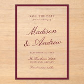 Invitations En Acrylique Modern Burgundy Border Wedding Save the Date (Recto)
