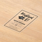 Invitations En Acrylique Modern Mastered It Master's Degree Graduation  (Poser)