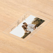 Invitations En Acrylique Modern Script Photo Wedding Enregistrer la date (Poser)