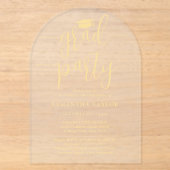 Invitations En Acrylique Moderne Tendance Or Script Grad Party Transparent (Recto)