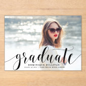 Invitations En Acrylique Noir Moderne Calligraphie Photo Graduation (Recto)