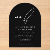 Invitations En Acrylique Nous faisons Moderne Noir Calligraphie Script Mari (Recto)