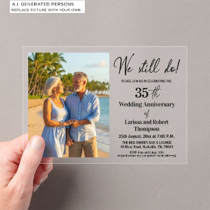 Invitations En Acrylique Nous faisons toujours 35e anniversaire de mariage