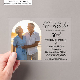 Invitations En Acrylique Nous faisons toujours 50e Anniversaire de Mariage
