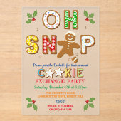 Invitations En Acrylique Oh, Snap ! Gingerbread Cookie Exchange Fête de vac (Recto)