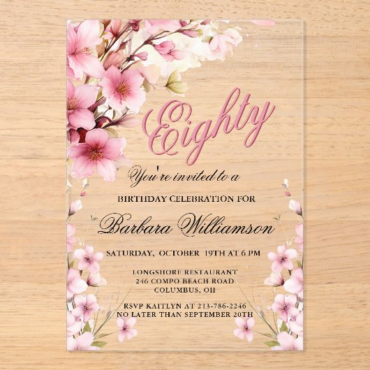Invitations En Acrylique Pink Floral Elegance 80th Birthday Party (Recto)