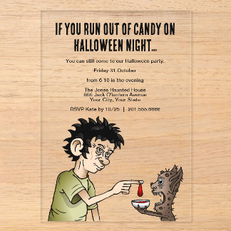 Invitations En Acrylique Si vous manquez de bonbons la veille d'Halloween