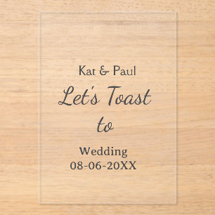 Invitations En Acrylique Trinquons au mariage nom date couple simple