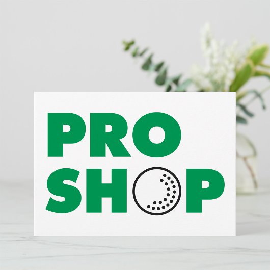Invitations pour l'enseigne du Pro Shop