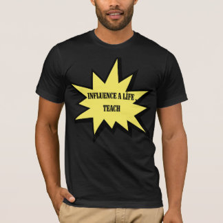 Invloed op een leven Leer Inspirerende waardering T-shirt