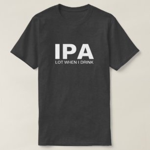 IPA Grappig Drink T-shirt