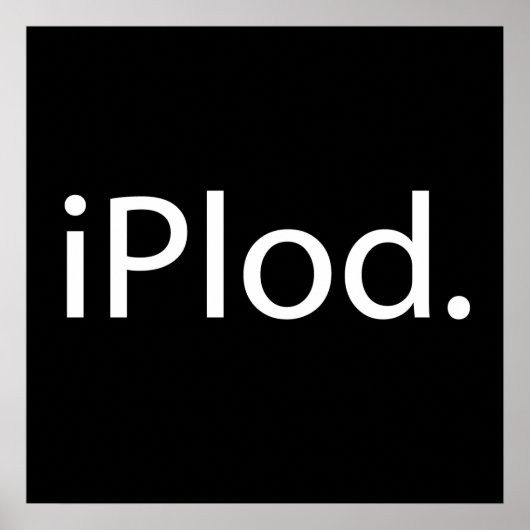 iPlod (i Plod) Poster (Voorkant)