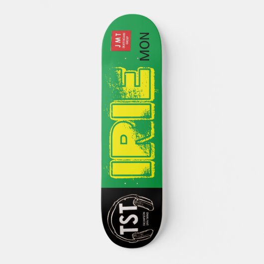 IRIE MON SKATEBOARD / JMT Skateboards (Recto)