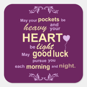 Irish Abundance Happiness and Good Luck Blessing Vierkante Sticker