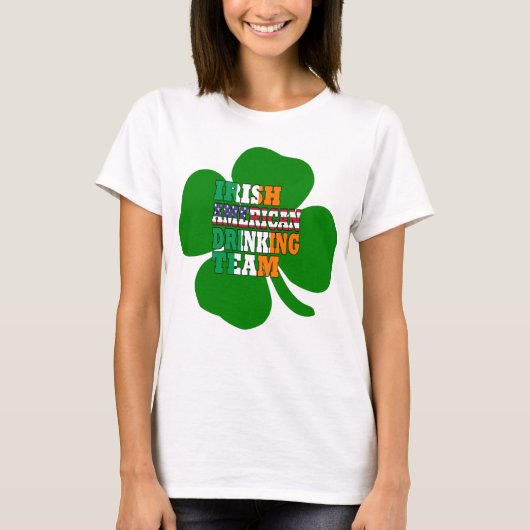 Irish American St Patricks day drink team T-shirt (Voorkant)