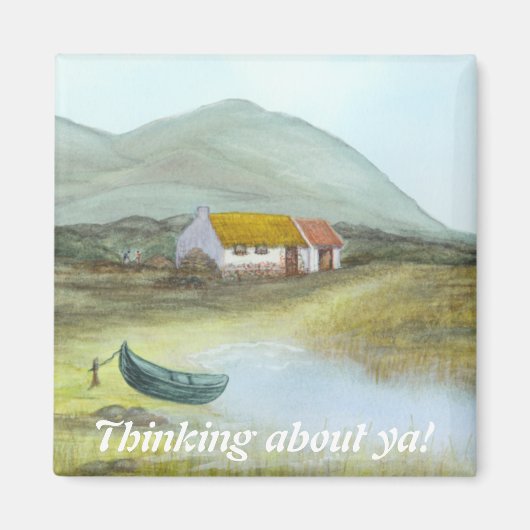 Irish Cottage Magnet "Pensez à vous !" (Devant)
