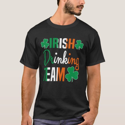 Irish Drinking Team St Patricks Day Beer Drinking  T-shirt (Voorkant)