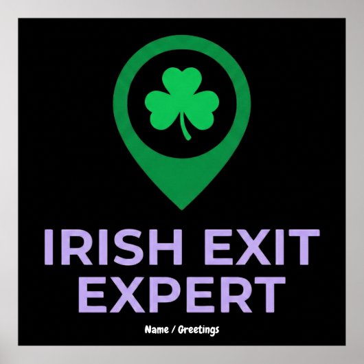 Irish Exit Expert Funny St Patricks Day Introvert  Poster (Voorkant)