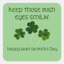 IRISH EYES ST. PATRICK'S DAY Square Stickers