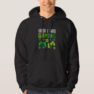Irish I Gaming Funny St Patricks Day Gamer Boy Hoodie