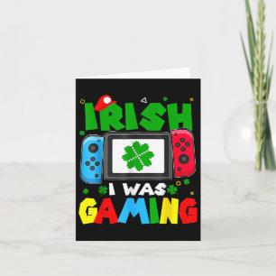Irish I Gaming Funny St Patricks Day Gamer Boy Kaart